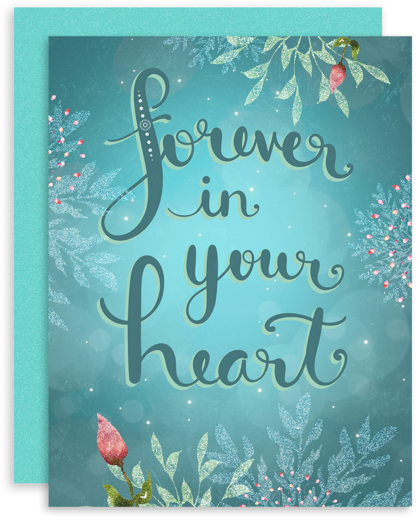 Forever in Your Heart greeting card